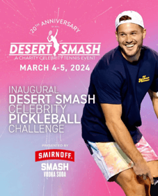 Desert Smash Celebrity Pickleball Challenge, Presented by Smirnoff ...