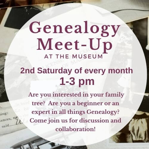 Genealogy Meet-up at the Museum